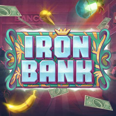iron bank slot relax gaming
